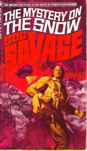 [Doc Savage 15] • Mystery on Snow